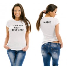 Hen Night T-Shirts With Personalized Text Front And Back